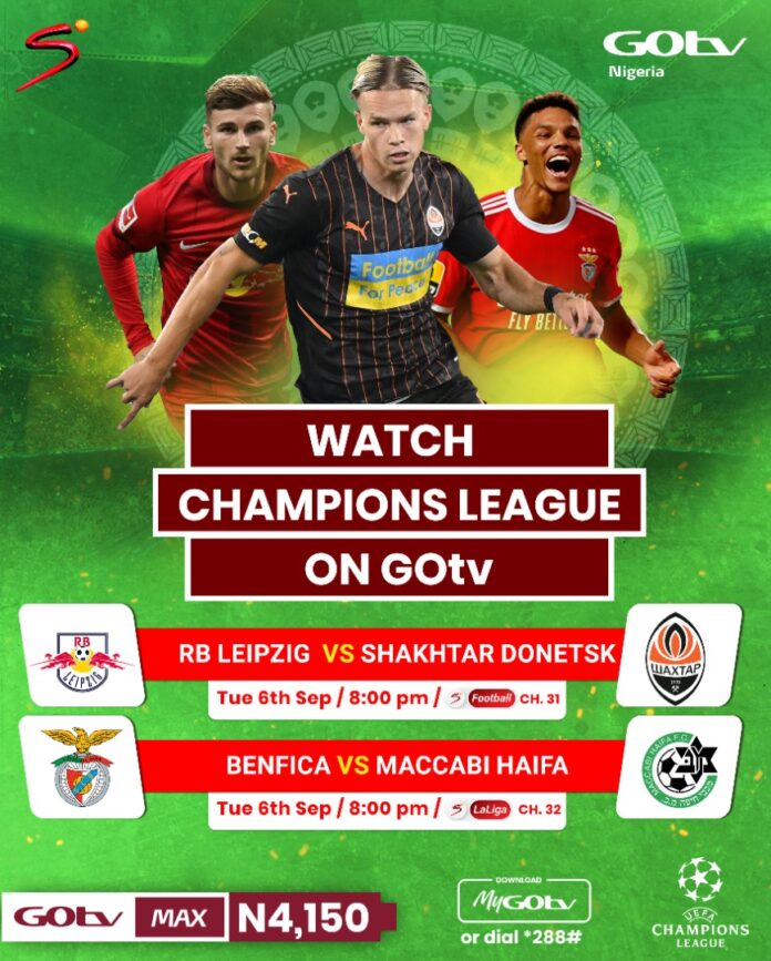 Champions League football comes alive on DStv, GOtv 