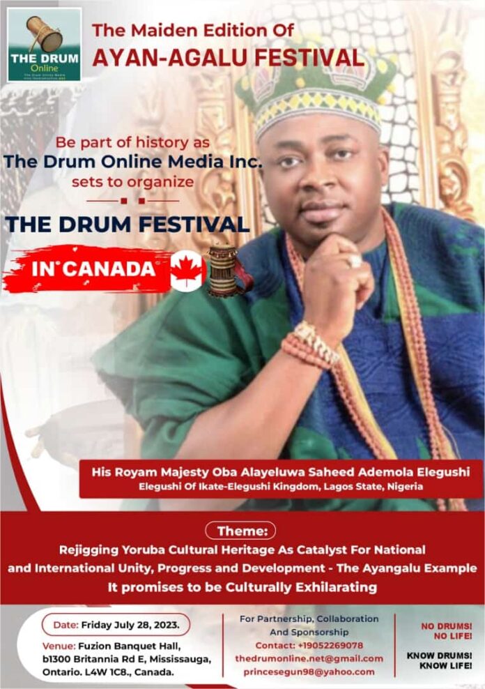 Oba Elegushi Throws Weight Behind The Drum Festival In Canada, To Be Honored With An Award Of Excellence