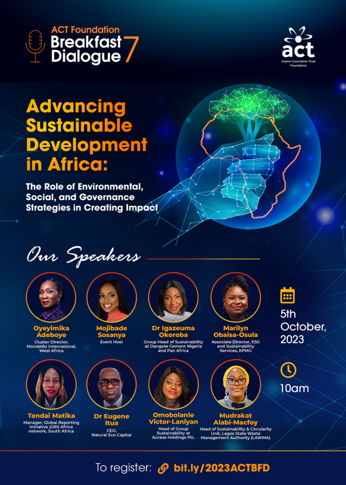 The Aspire Coronation Trust (ACT) Foundation is gearing up to host the highly-anticipated 7th ACT Foundation Breakfast Dialogue (BFD) on October 5th, 2023, at the prestigious Lagos Oriental Hotel, Lekki Expressway, Victoria Island, Lagos. The ACT Foundation Breakfast Dialogue has become a marquee event, drawing luminaries from diverse sectors, to tackle pivotal issues surrounding sustainable development in Africa. This year, the event takes on even greater significance as it zooms in on the transformative potential of Economic, Social, and Governance (ESG) strategies in advancing sustainable development. Themed ‘Advancing Sustainable Development in Africa: Unleashing the Power of Environmental, Social, Governance Strategies for Impact, this year's Breakfast Dialogue aspires to bring together an eclectic mix of leaders representing various sectors, all poised to engage in a deep dive into how ESG principles can be leveraged to propel the sustainable development of organisations and, consequently, Africa's broader sustainable development agenda. Osayi Alile Osayi Allie, CEO of ACT Foundation, underscored the significance of this event, remarking, 