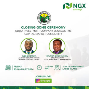 We are pleased to invite you to cover a Physical Closing Gong Ceremony by Odu’a Investment Company Limited. The event is scheduled to hold on scheduled for Friday, January 19, 2024 at 1:30 pm.

Date:   Friday, 19 January 2024

Time:   1:30 pm  (WAT)

Venue: 9th Floor (Gallery)

