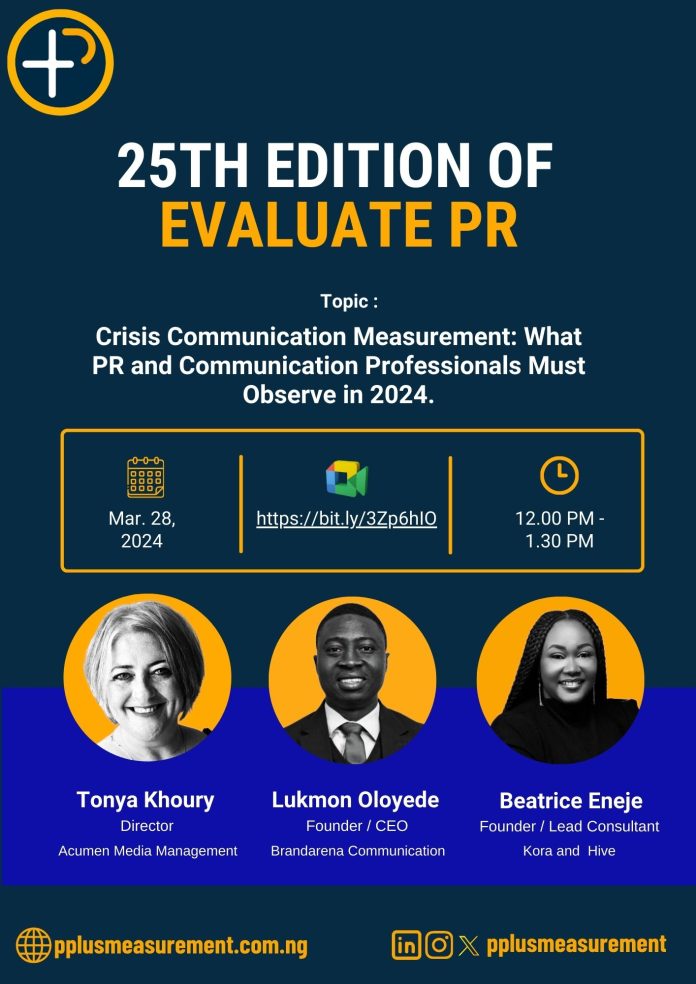 Join PR Experts Worldwide At The 25th Edition of #EvaluatePR Hosted by P+ Measurement Services