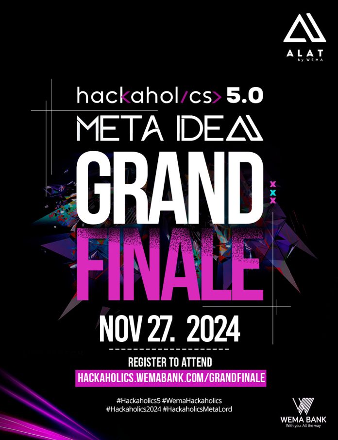 Wema Bank Grand Finale Of Hackaholics 5.0: Set To Reward Winners With ₦75 Million Worth Of Prizes